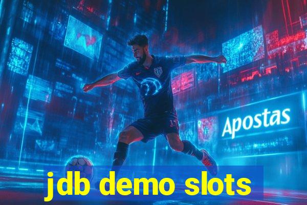 jdb demo slots